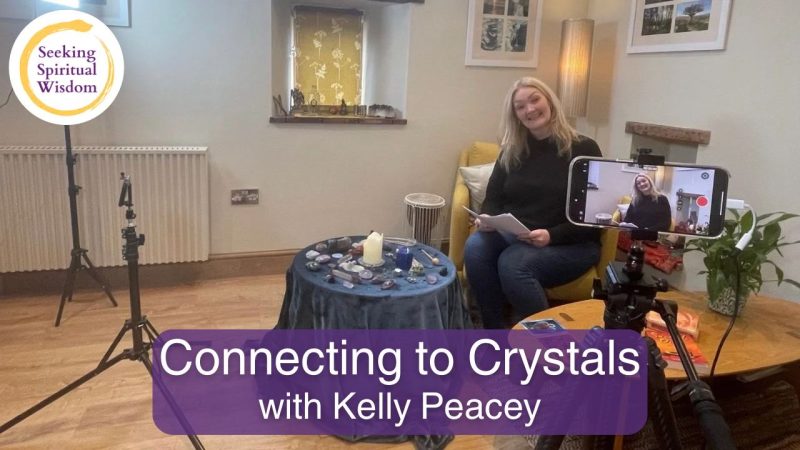 Connecting to Crystals with Kelly Peacey
